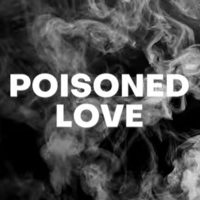 Poisoned Love